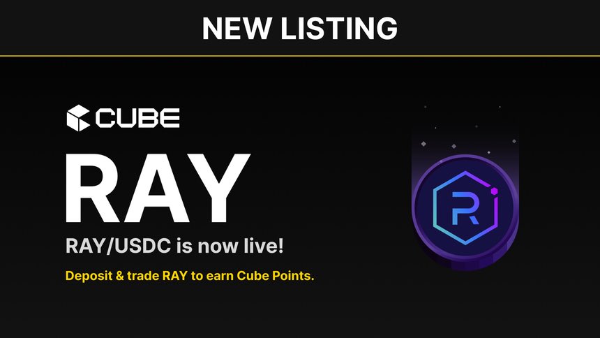 cubexch's tweet image. 🎉 New Listing!

@RaydiumProtocol $RAY is now live on Cube!

🧊 Pair: RAY/USDC
🧊 Deposits: Active now! (network: SOL)
🧊 Trading: Active now!