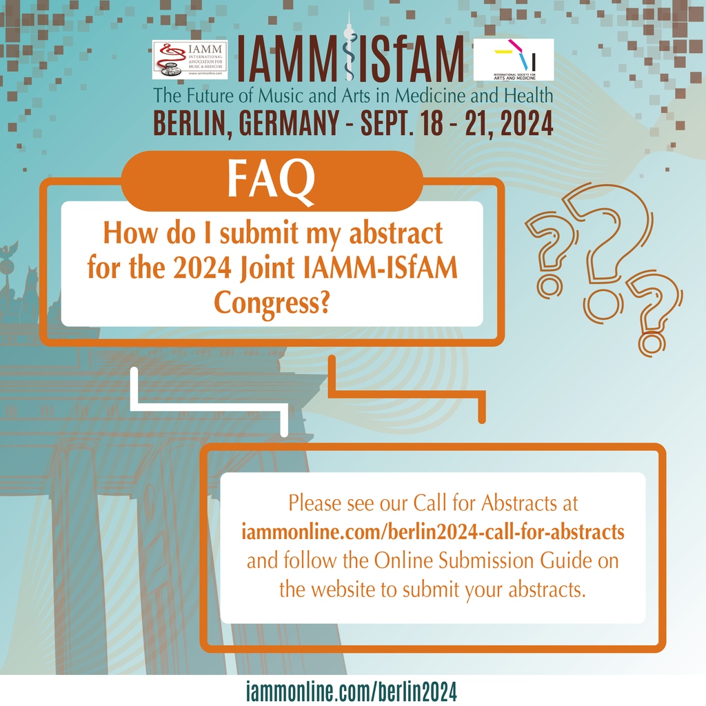 int_musicmed's tweet photo. Abstract submissions are now being accepted for the upcoming joint congress in Berlin, Germany, and online, scheduled from September 18 - 21, 2024!

https://t.co/En0Ge6YjPN

#IAMM #ISfAM #Berlin2024 https://t.co/bkBs1s2ZL7