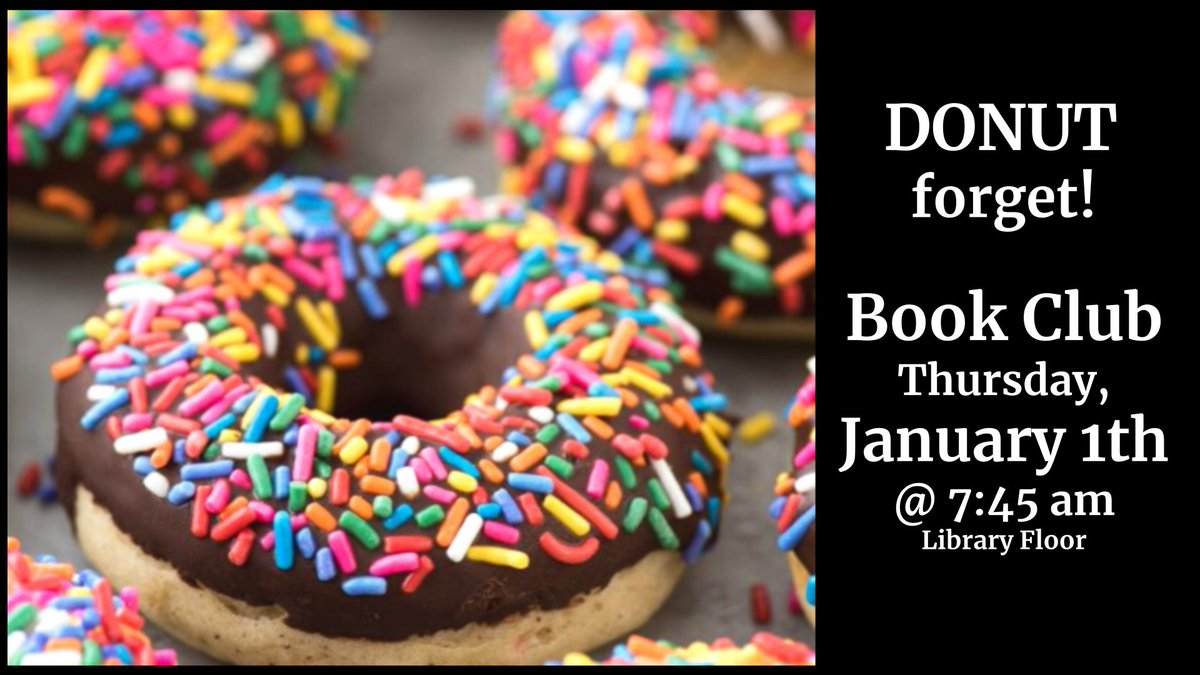 EaglecrestLib's tweet photo. Join book club before school to discuss what you've been reading! 🍩📚 https://t.co/3vZGZNY6ZV