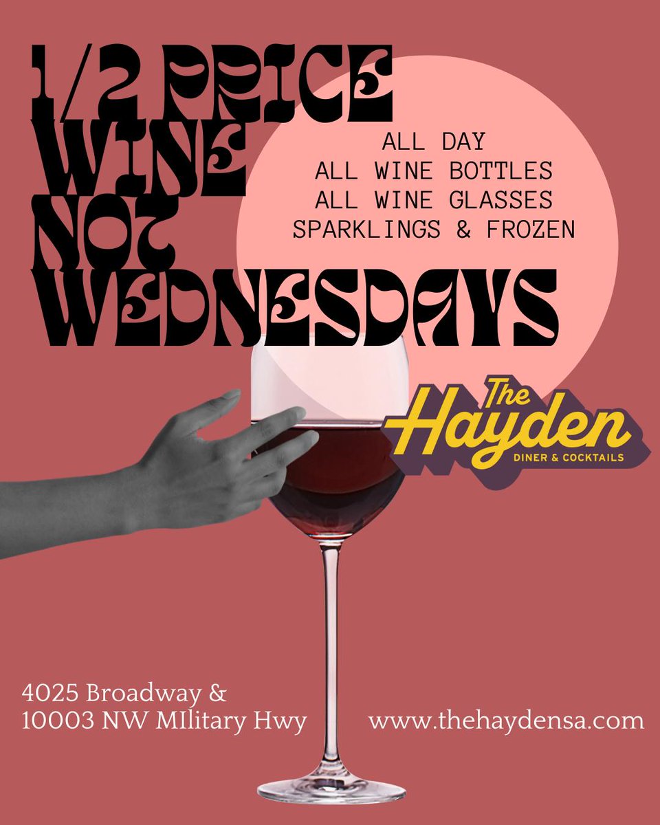 1/2 OFF Red, White, and Sparkling wines EVERY Wednesday 🥂

EVERY WEDNESDAY
📍 4025 Broadway St
📍10003 NW Military HWY