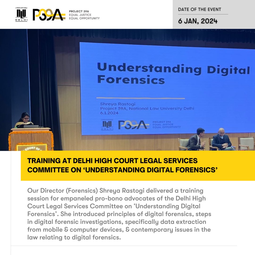 On 6 Dec, our Dir. (Forensics) @shreyarastogi30 held a training session on #digitalforensics for DHCLSC empaneled lawyers. She explored principles of digital forensic investigations focusing on #data extraction from #mobile & computer devices, & #law on digital forensic evidence.