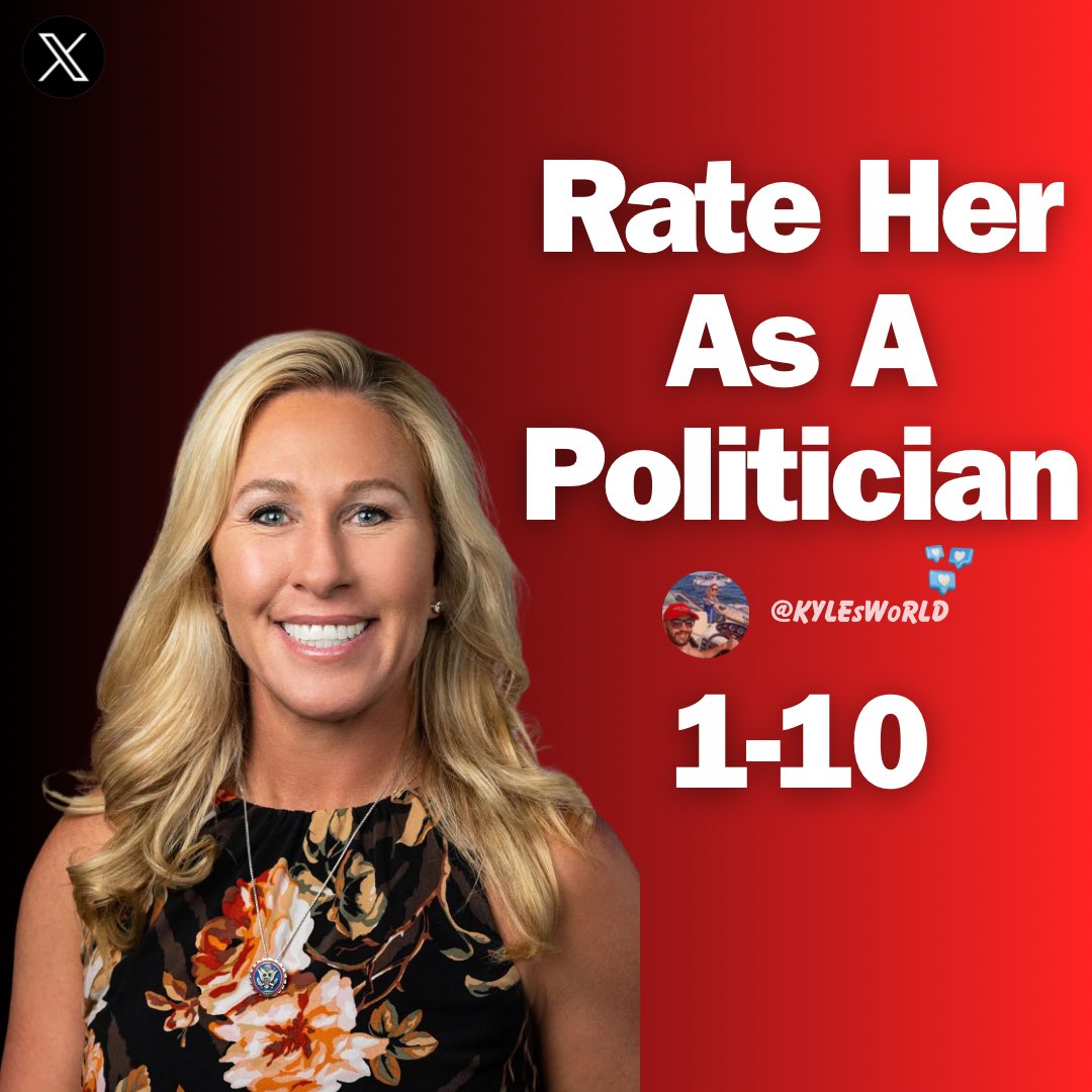 KYLEsW0RLD's tweet image. How would you rate MTG as a politician?