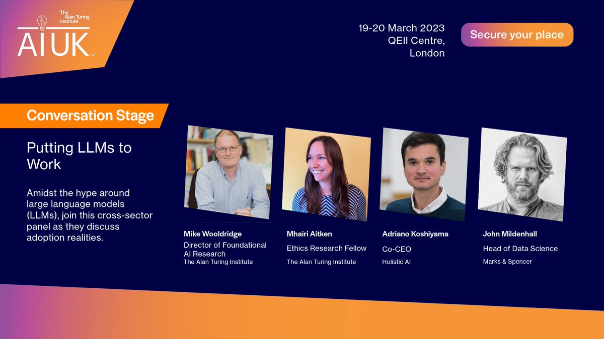 @QEIICentre ❓What are the real adoption realities of #LargeLanguageModels?

Find out, with Christmas Lecturer @WooldridgeMike, Turing Lecturer @Mhairi_Aitken, @Holistic_AI co-CEO @AsKoshiyama and @MarksAndSpencer #DataScience Head, John Mildinhall.

#AIUK #LLMs #TuringLectures #XmasLectures