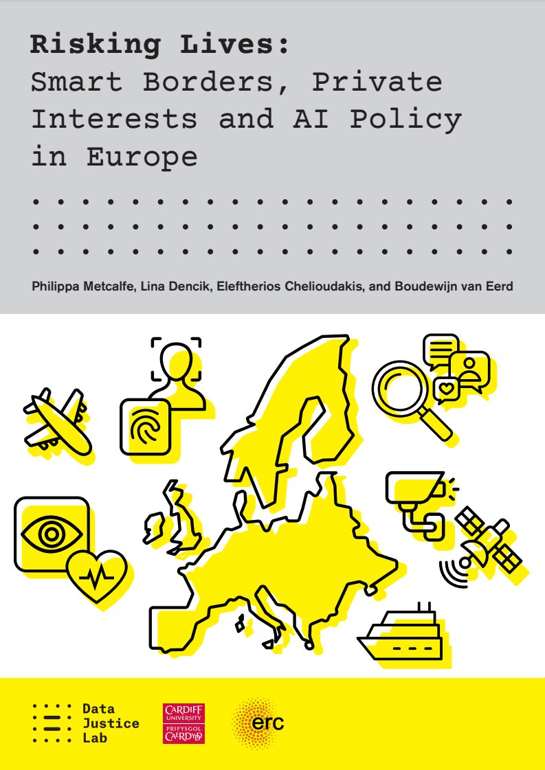 We're always glad to see our work used to support reports such as this one by @DataJusticeLab @cardiffuni and @ERC_Research Risking Lives: Smart Borders, Private Interests and AI Policy in Europe Read it here: datajusticeproject.net/wp-content/upl…