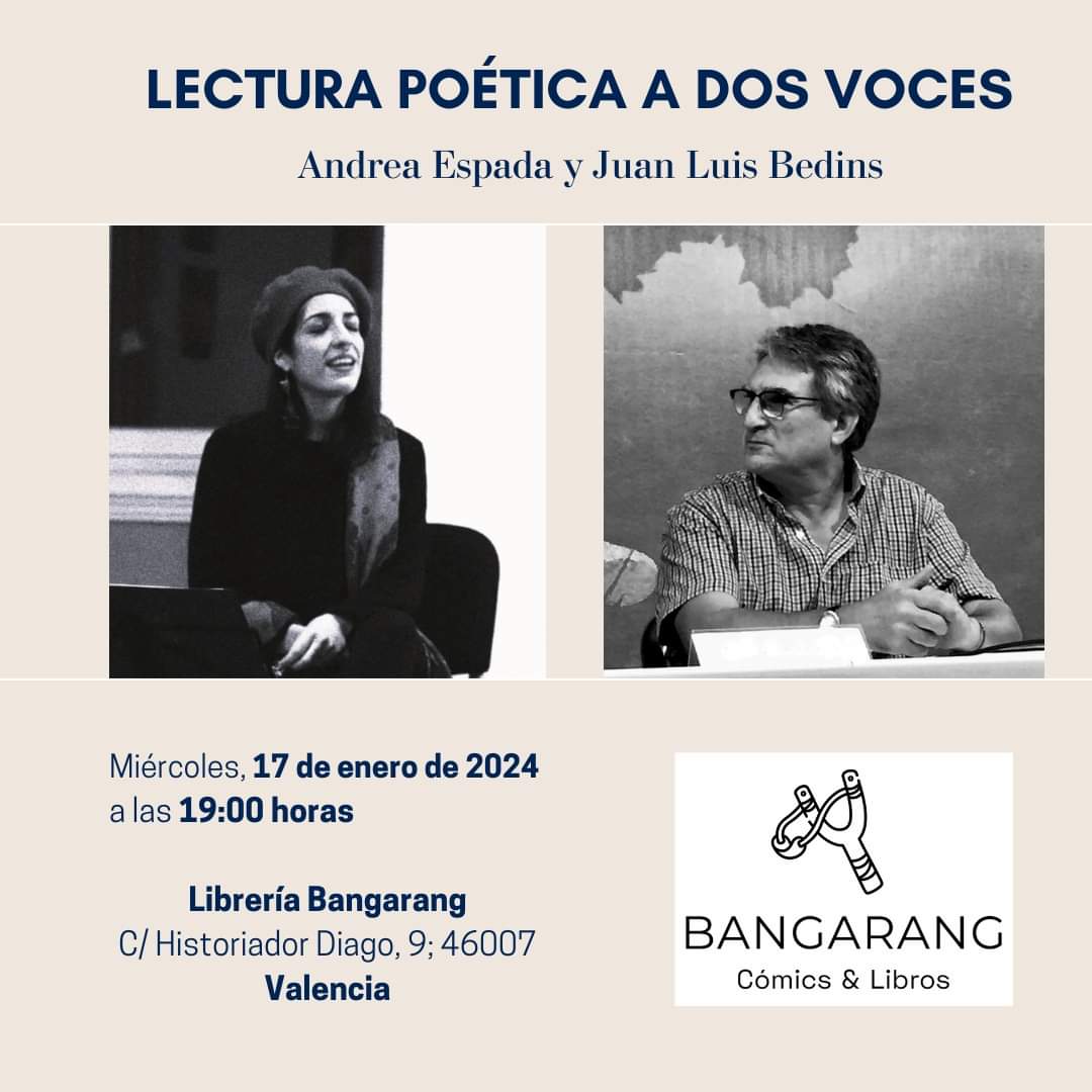 Elgareategui1's tweet photo. Juan Luis Bedins y Andrea Espada realizarán la lectura poética 'A dos voces', el miércoles 17 de enero, a las 19:00 horas, en la librería Bangarang de Valencia.
#recitalpoetico #poetas #poesia #actoliterario #envalencia https://t.co/iqYi1obJBk