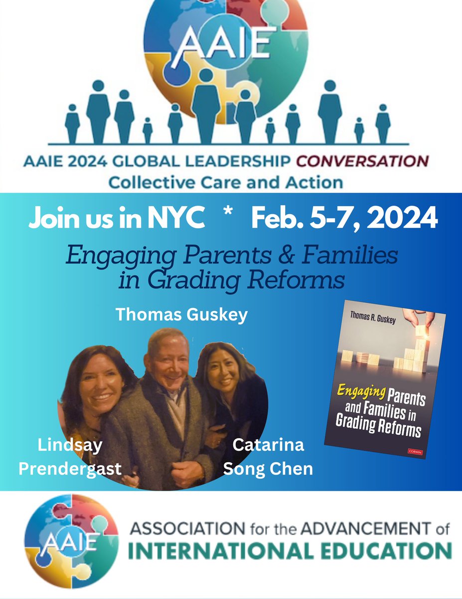 Who will be with us at @AAIEGlobal NYC in Feb.?! Be sure to join our session on Engaging Parents & Families in Grading Reform w/@tguskey @Catarinachen & I around the latest @CorwinPress book! See you there! 
@schoolrubric @ISSCommunity #internationaleducation