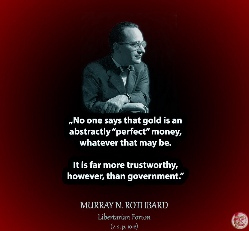 Rothbardianism's tweet photo. #Rotbard #MONEY #GOLD https://t.co/f5G3yuBDkJ