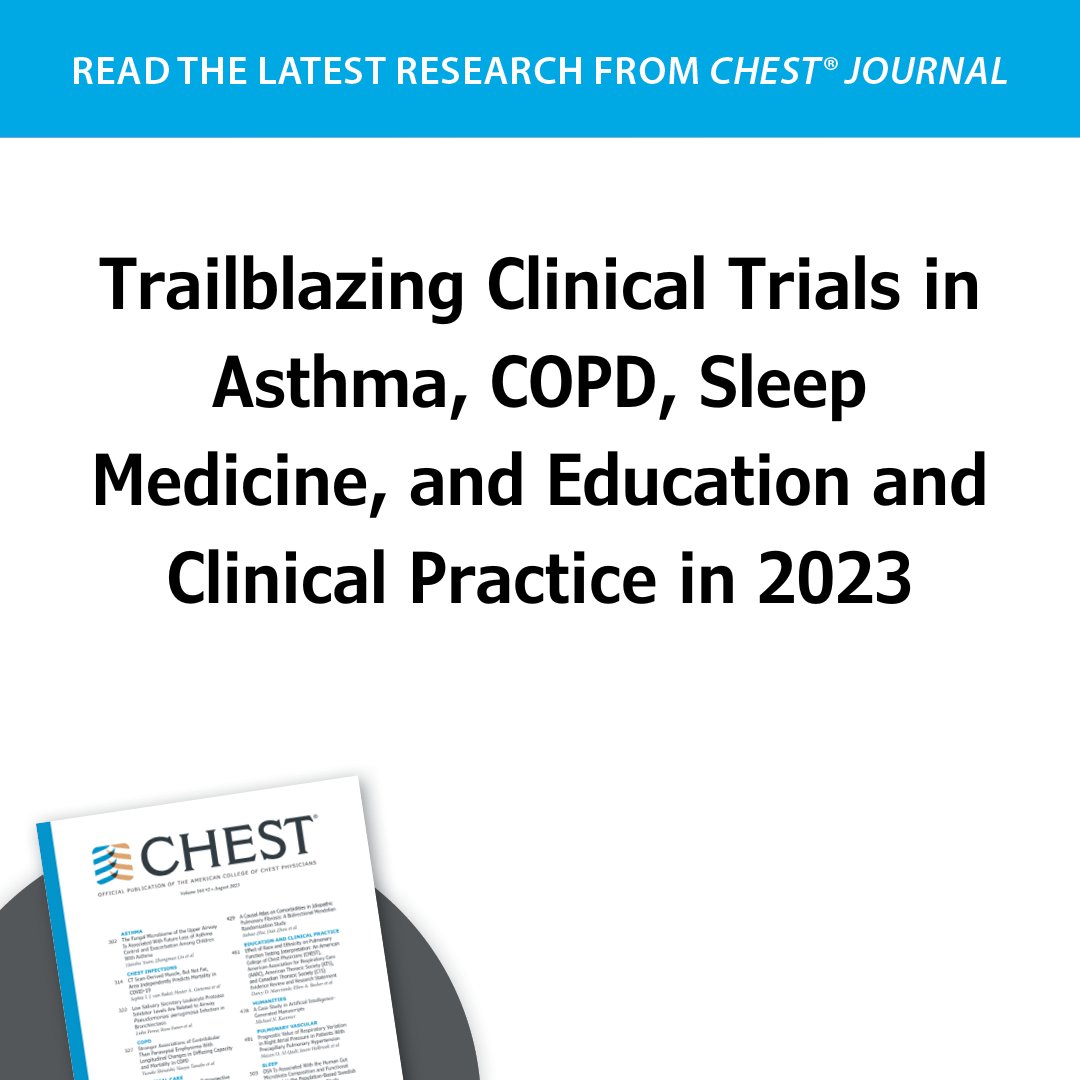 A CHEST Commentary in the January @journal_CHEST issue highlights several clinical trials scheduled for 2024 that will potentially influence the practice of pulmonary, sleep and critical care medicine: hubs.la/Q02fJjpV0 #MedTwitter #MedEd