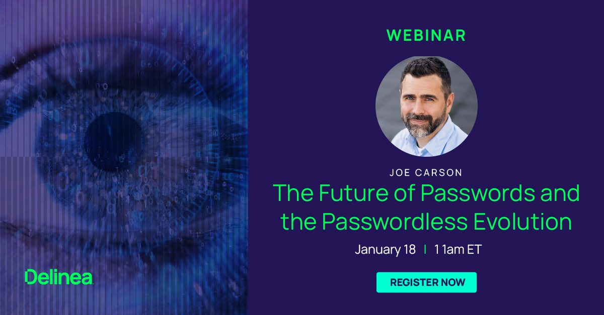 Thycotic's tweet photo. Learn how Multi-Factor Authentication, biometrics, and AI are supporting the password evolution. Register for the @DelineaInc webinar and join the discussion with @Joe_Carson on January 18. https://t.co/XAvFm2wJnr https://t.co/4ACqx8uZAb