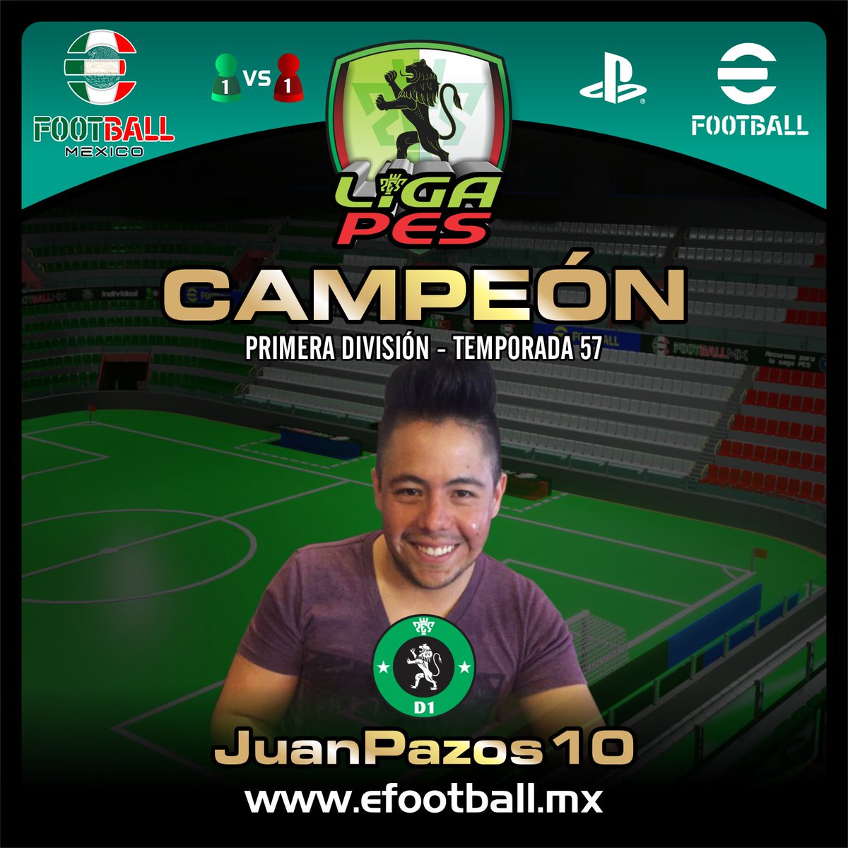 Felicidades al Campeón de la LIGA PES División 1 Temporada 57 - PLAYSTATION