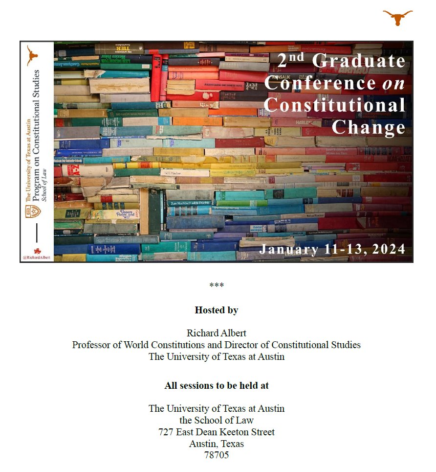 RichardAlbert's tweet photo. 🎉 Tomorrow we open our 2nd Graduate Conference on Constitutional Change here @UTexasLaw. Forty doctoral scholars from around the world will present papers, exchange ideas, build collaborations, and deepen their knowledge of constitutions.
Full program: https://t.co/XKNdatiULX https://t.co/E9GEDsPKr3