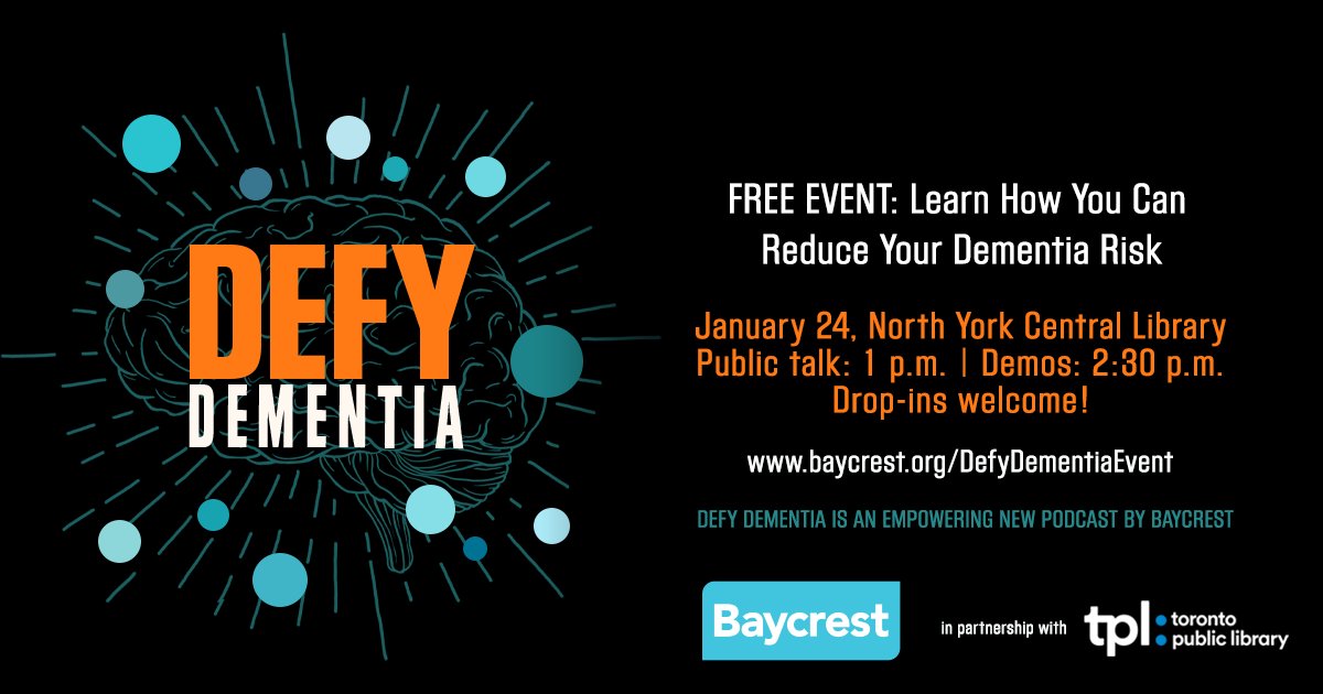 Want to learn how to safeguard your brain health as you age? Join us on Jan 24 for an interactive event hosted by @baycrest, @torontolibrary & Defy Dementia co-hosts @jayingram and Dr. Allison Sekuler. @asek47 Light refreshments will be provided. Details: baycrest.org/DefyDementiaEv…