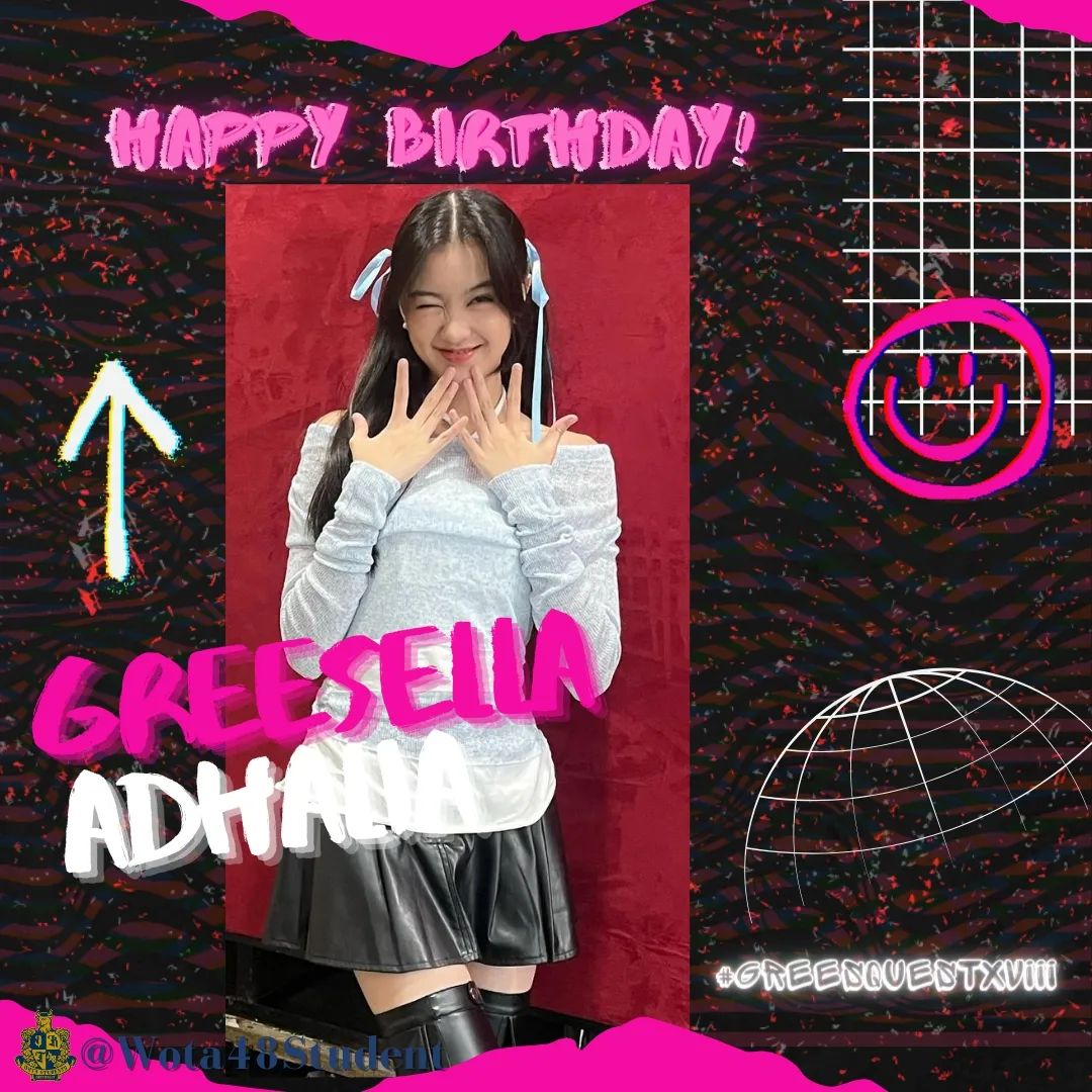 Wota48Student's tweet photo. 💐greesella sophina adhalia💐

HAPPY BIRTHDAY GREESEL 🎈🎈
Another adventure filled year awaits you. Welcome it by celebrating your birthday with pomp and splendor. Wishing you a very happy and fun-

@Greesel_JKT48
@degrees_ofc https://t.co/tYkNM9s0rO