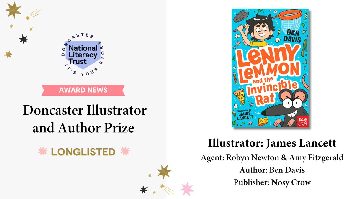 📚 Award News 🐭 Lenny Lemmon and the Invincible Rat, illustrated by @jameslancett, written by @bendavis_86, and published by @NosyCrow, has been longlisted for the @Literacy_Trust Doncaster Illustrator and Author Prize! 🎉👏 #DIPDAP