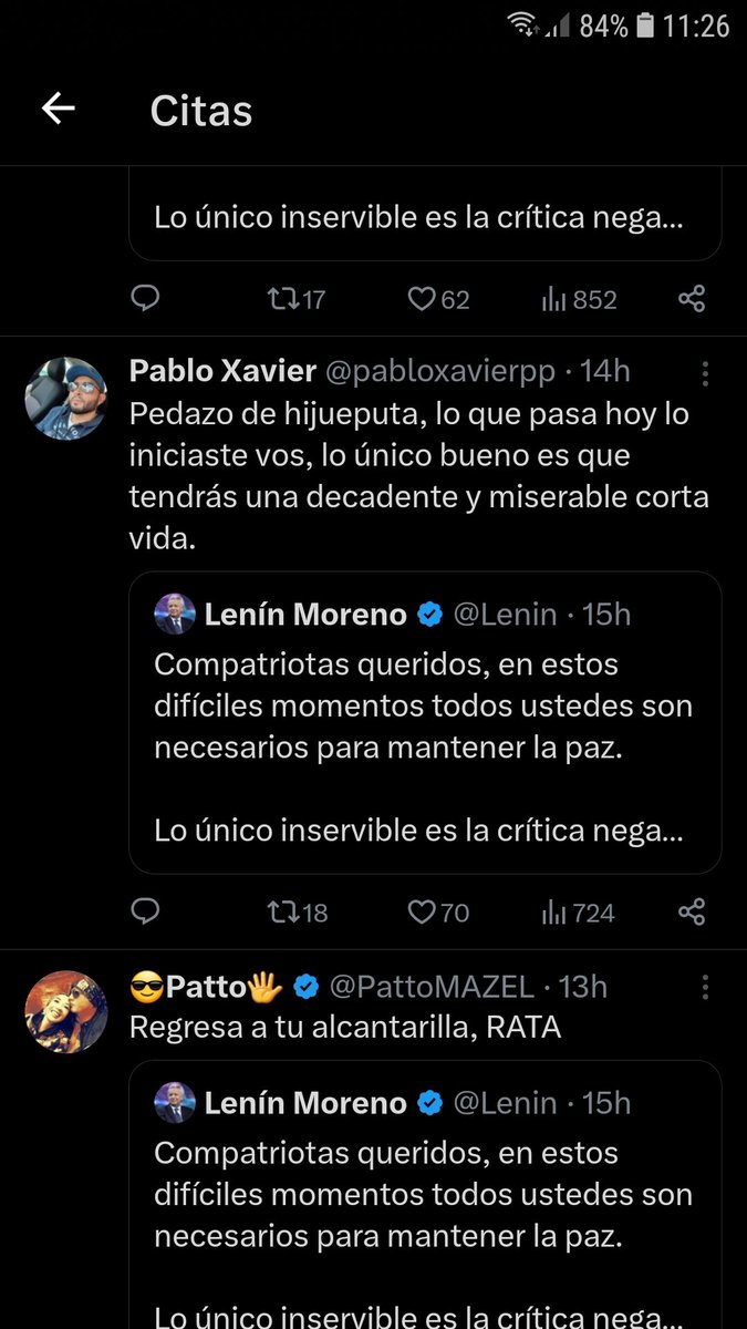 No hay cosa más agradable en el día que leer todas las puteadas al maldito rata de <a href="/Lenin/">Lenín Moreno</a>