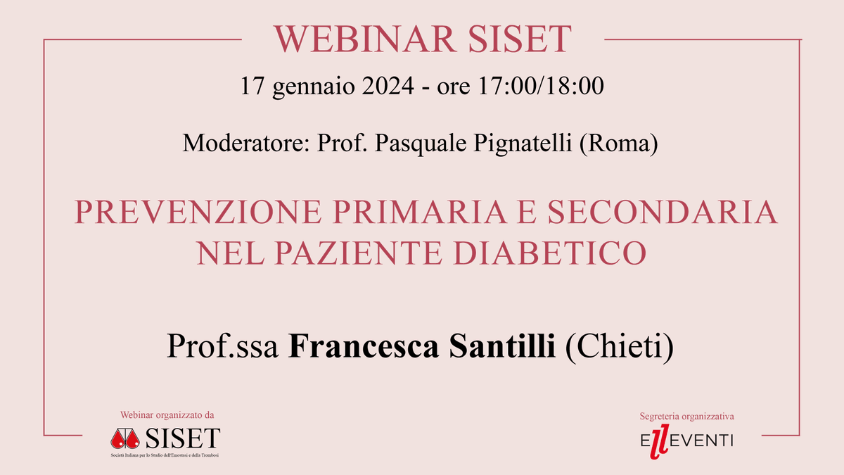 SISETonline's tweet photo. 17 gennaio 2024 dalle ore 17:00 alle ore 18:00
WEBINAR SISET "Prevenzione primaria e secondaria nel paziente diabetico"
Docente: Prof.ssa Francesca Santilli (Chieti)
Per partecipare è necessario registrarsi gratuitamente al seguente indirizzo: https://t.co/p4ykE04ZjM https://t.co/Pxibxe1DT1