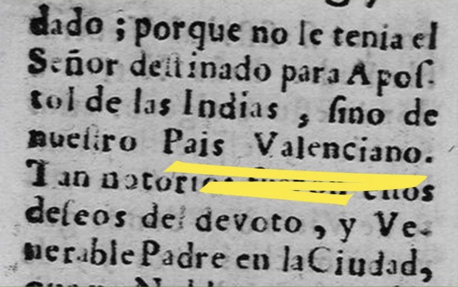 El terme ‘País Valencià’, per cert, que tanta psicosi ha provocat en els nuclis filoborbònics de finals de segle XX, ja havia aparegut el 1699 en la Vida de fray Agustín Antonio Pascual, d’Agustí Bella.
