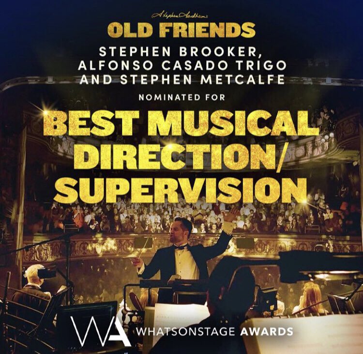 Our very own @alfonsocasadot and Stephen Metcalfe are up for the Best Musical Direction Or Supervision award at this years @WhatsOnStage awards, Voting closes tomorrow, Vote here, awards.whatsonstage.com/24th-annual-wh…, @SondheimFriends, #SondheimOldFriends ✨