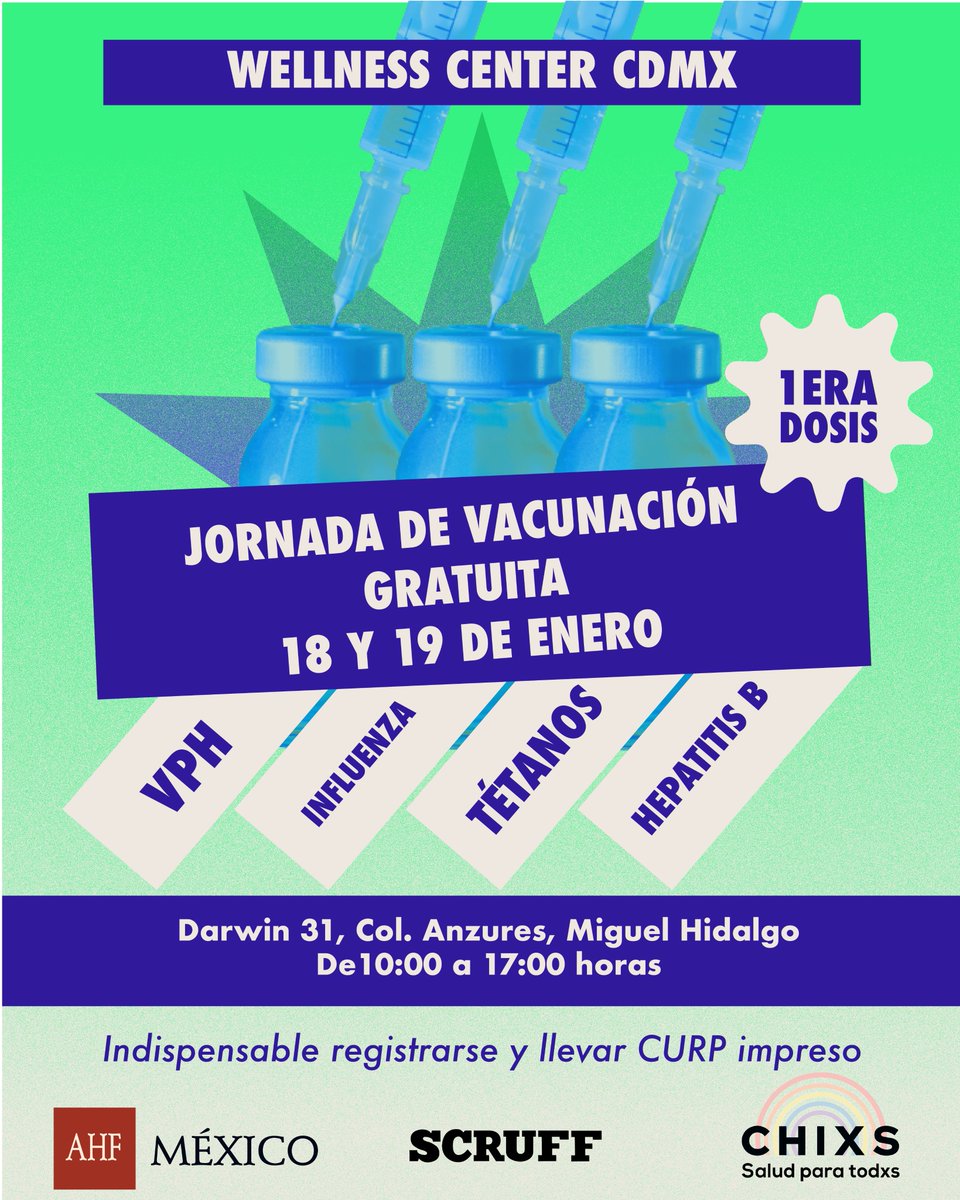 AHF México en colaboración con Chixs Salud Para Todxs te invitan a la JORNADA DE VACUNACIÓN GRATUITA en CDMX, primera dosis.
(Dirigida preferentemente a poblaciones LGBTTTIQPA+ de 11 a 49 años de edad)
VACUNAS DISPONIBLES:
📷Virus del Papiloma Humano
📷Influenza
📷Tétanos