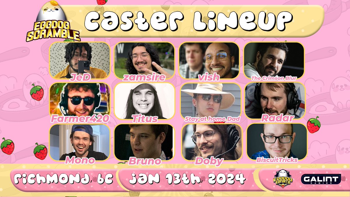 Here is our eggcelent caster lineup for Eggdog Scramble 2!
