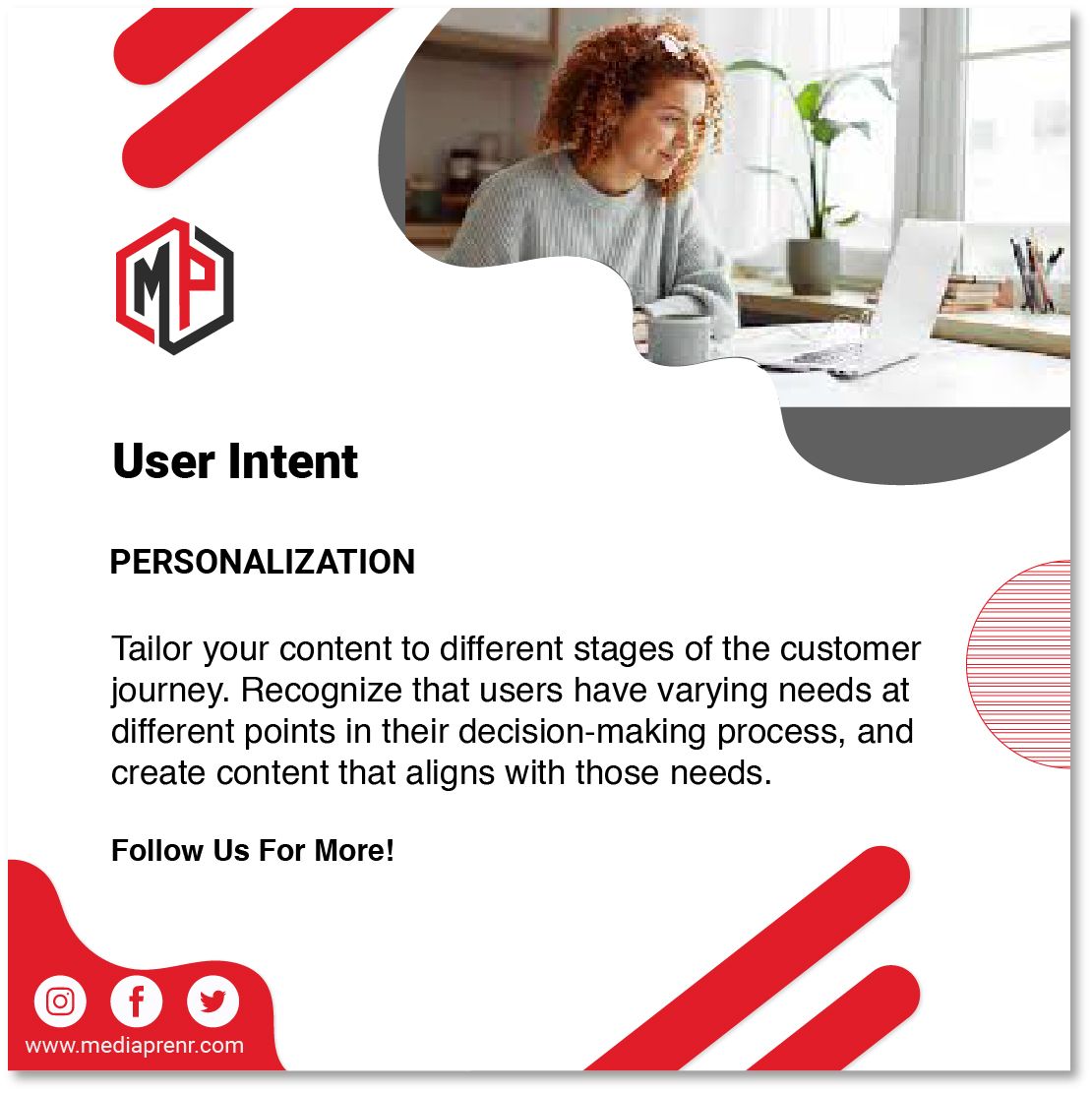 User Intent
Personalization: 
Tailor your content to different stages of the customer journey. Recognize that users have varying needs at different points in their decision-making process, and create content that aligns with those needs.
Follow Us For More!
#SEO #seomastery