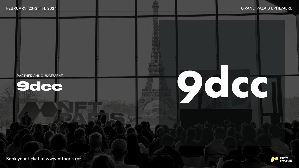 9dcc is coming to Paris. Excited to announce a marquee moment with @9dccxyz - the latest addition to our NFT Paris 2024 Lineup!