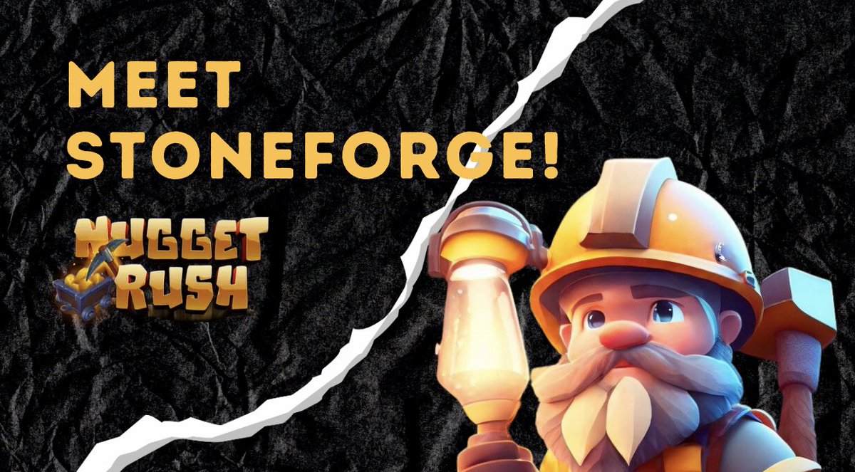 Stoneforge, the ultimate leader in @nugget_rush world 🌍

A #communitybuilder who recognizes the strength of unity.

Get ready to join forces and achieve greatness together 🤝

#bullish #memetoken #ETH