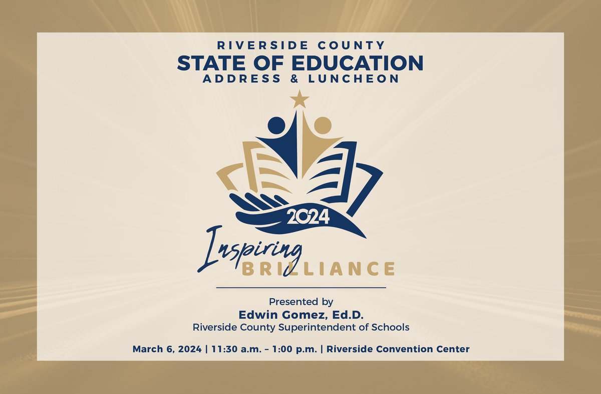 RivCoSchoolSupt's tweet photo. Registration is now open for the 2024 Riverside County State of Education Address &amp; Luncheon. Please plan to join me at this important event featuring highlights &amp; updates on the state of PK-12 #RivCo education. REGISTER @ https://t.co/qHyOXBiB0u. 
#InspiringBrilliance #StateofEd https://t.co/uK2a8Qjuci