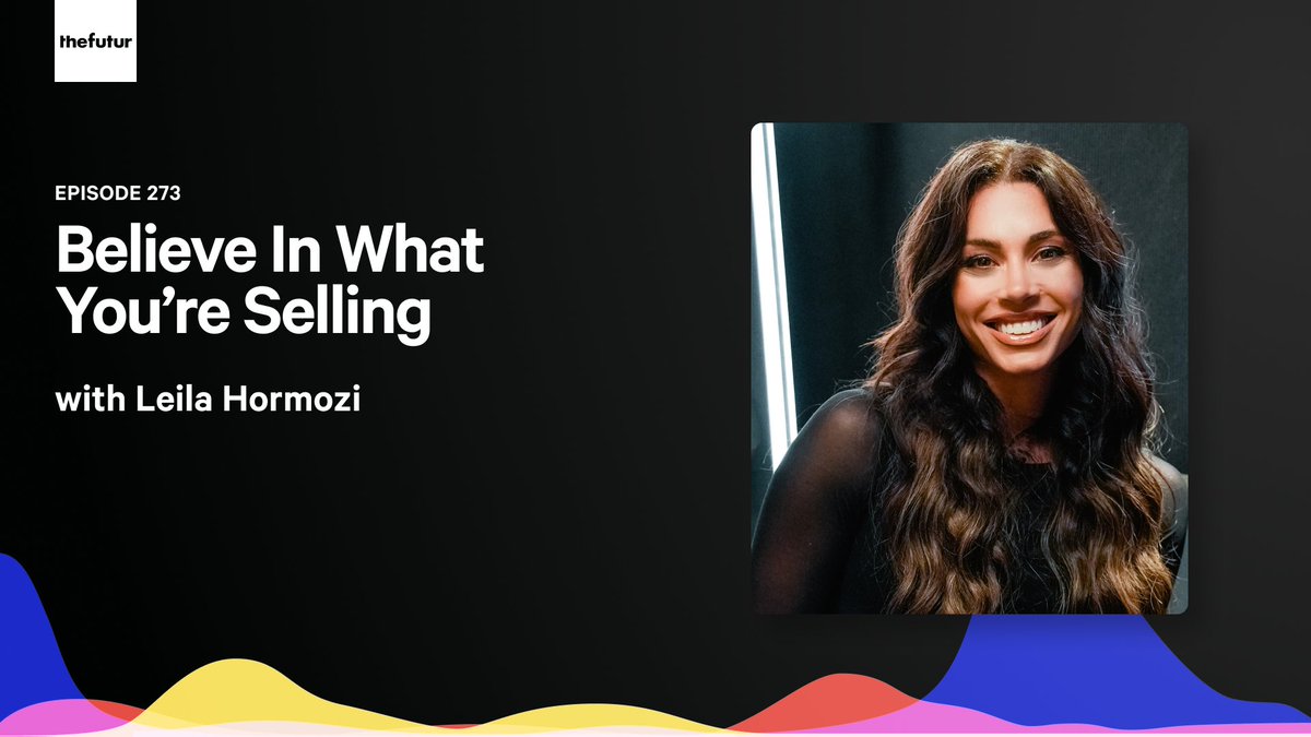 Believe In What You're Selling 🎙️thefutur.com/content/believ… Conviction is the key to @LeilaHormozi becoming who she is. In this episode, she'll discuss her origins & the breakthrough mindset that took her from fitness trainer to CEO of multi million $ biz Acquisition.com.