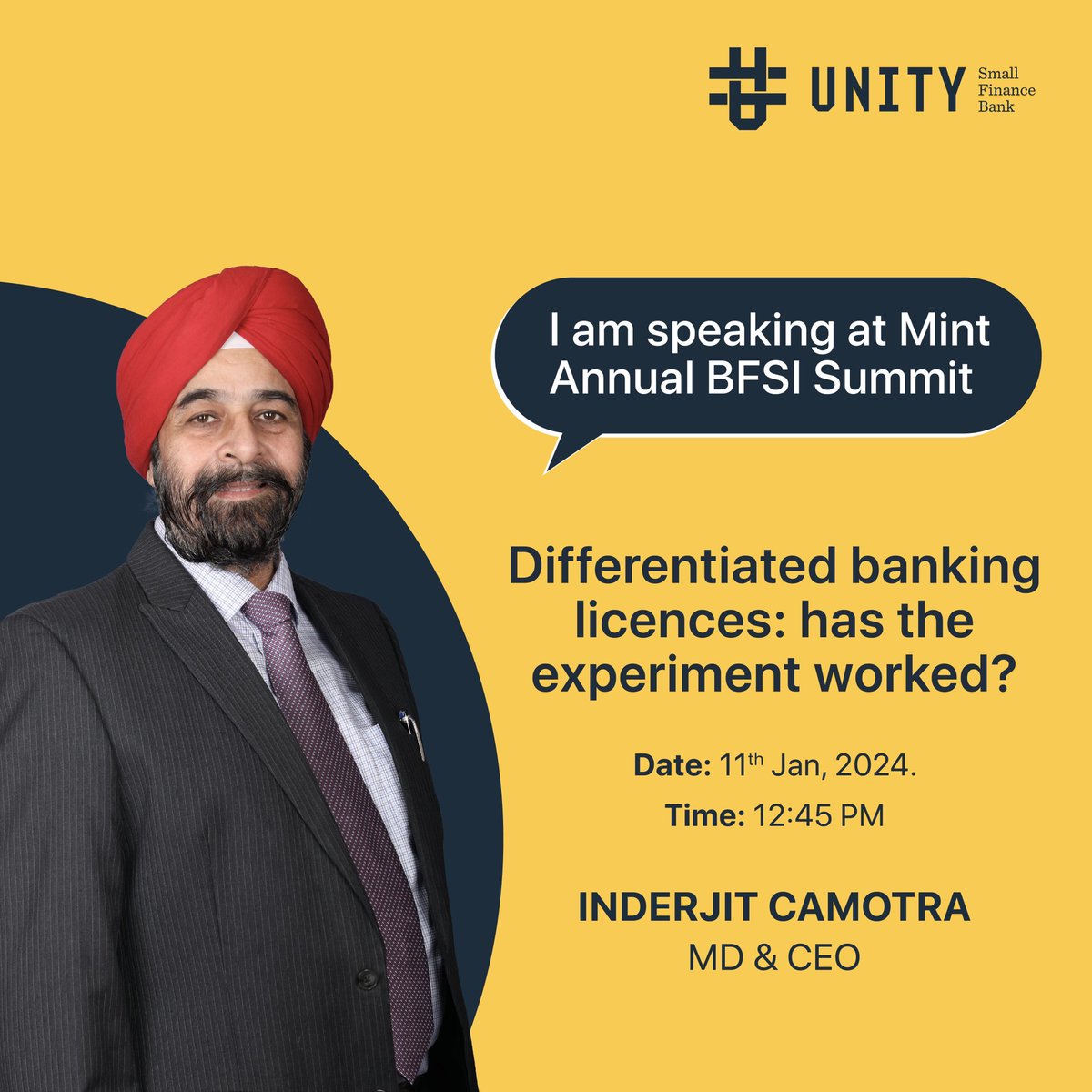 UnitySFBank's tweet image. Catch our MD &amp;amp; CEO @IndejitCamotra speak at the 16th edition of @LiveMint Annual BFSI Summit on Thursday, January 11th. He will be part of a panel discussion ‘Differentiated bank licences: Has the experiment worked?’
Link: - events.livemint.com/bfsi-summit-an…
 
#MintBFSI2024 #UnitySFB