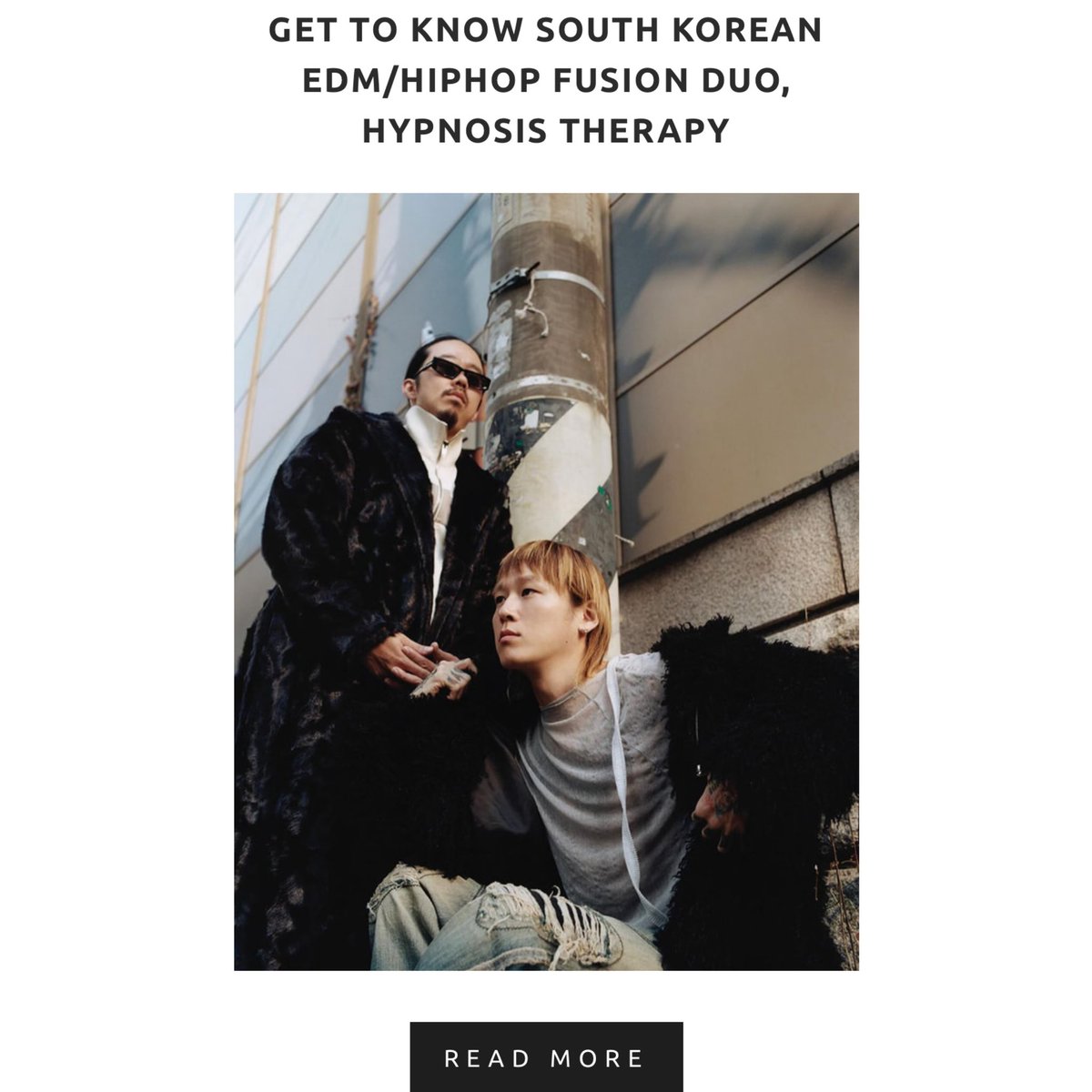 AfterHours_Mag_'s tweet photo. Get to know South Korean EDM/HipHop Fusion Duo, Hypnosis Therapy
Article: @ykw0rld
Full article: https://t.co/7rHkHnI3yG
#music #musicreview #newmusic #singer #song #songwriter #artist #discover #blog #media #article #writer #write #review #jflow #hypnosistheraphy #jjangyou https://t.co/ahHD8mVd1m