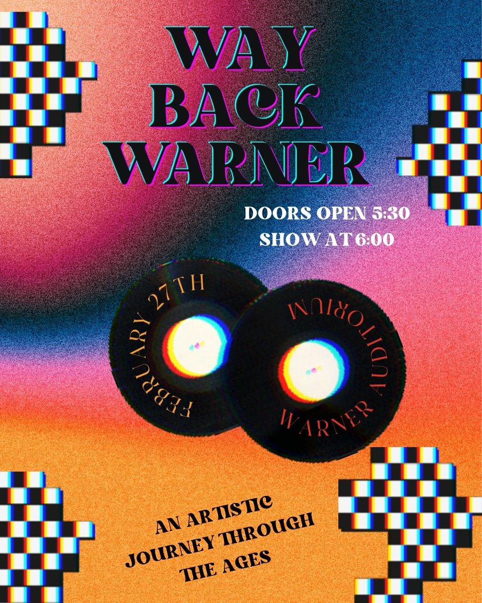 Join us at Warner for our 4th + 5th grade arts showcase, "Way Back Warner," on Feb 27! Doors open at 5:30 PM, show starts at 6PM. It’s an artistic journey through the ages with our talented students. Don't miss it! #WayBackWarner #ArtisticJourney #WarnerArtsMagnetSchool