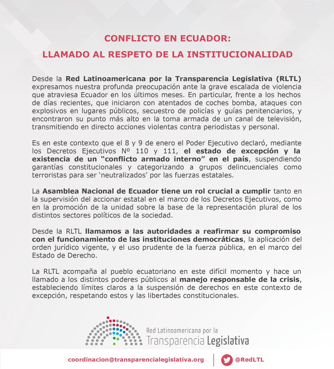 #COMUNICADO | Desde la Red Latinoamericana por la Transparencia Legislativa llamamos al respeto de la institucionalidad de #Ecuador frente al conflicto armado interno que atraviesa el país.