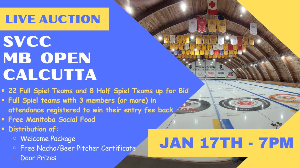 Coming Soon - SVCC's amazing Calcutta. Jan 17th 7 PM - Doors open 6 PM.  Free Manitoba Social Food.  All SVCC Open Spiel teams(both full &amp; half) will be auctioned off; + welcome packages with free nacho platter/pitcher of beer &amp; small gifts will be distributed. Don't miss it!