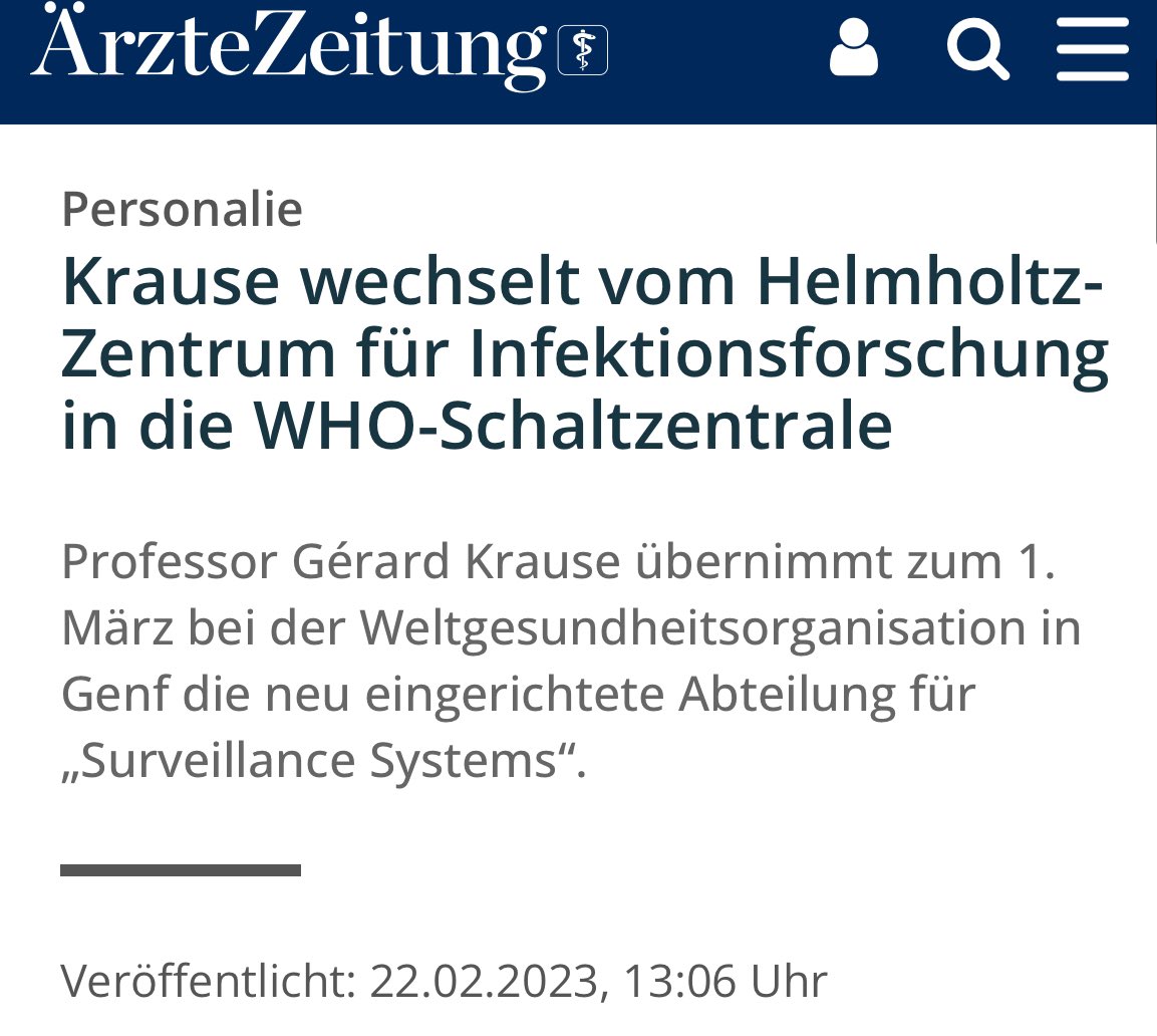Quo_vadis_BRD's tweet image. 14/ Addendum:

Zum Zeitpunkt März 2023 wechselte Gérard #Krause übrigens vom @Helmholtz_HZI zur #WHO nach Genf:

 aerztezeitung.de/Politik/Vom-He…