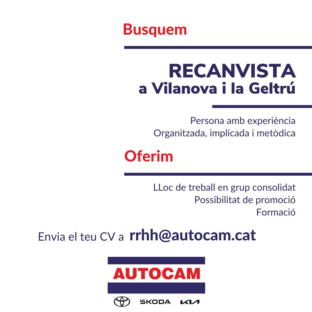 AUTOCAM1's tweet photo. Busquem:

- RECANVISTA a Vilanova i la Geltrú

👉 Si t’interessa envia’ns el teu CV a rrhh@autocam.cat

T’esperem!

#ofertadetreball #automoció #concessionari #treball #altpenedes #garraf #vilafranca #vilafrancadelpenedes #vilanovailageltru #vilanova https://t.co/GjdZGGM8db