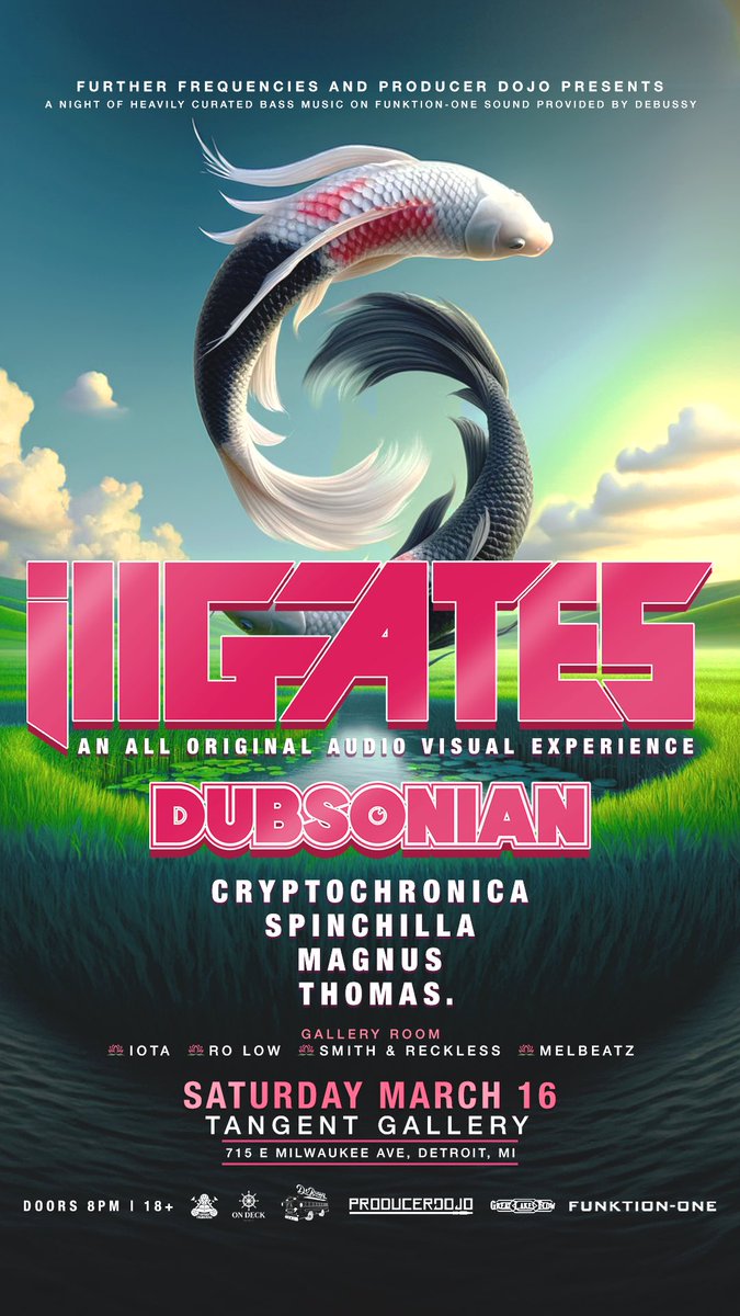 MagnusDubz's tweet image. New one w/ @FurtherFreq 
&amp;amp; The @ProducerDojo on 03/16 w/ #function1sound provided by @DeBussy_Bus !!!

Super excited as a member of the Dojo to slam a set on this very well curated bill of Bass Music!

Art 🎨 - Bret Jakubowski

Visuals 👁️ - Great Lakes Flow