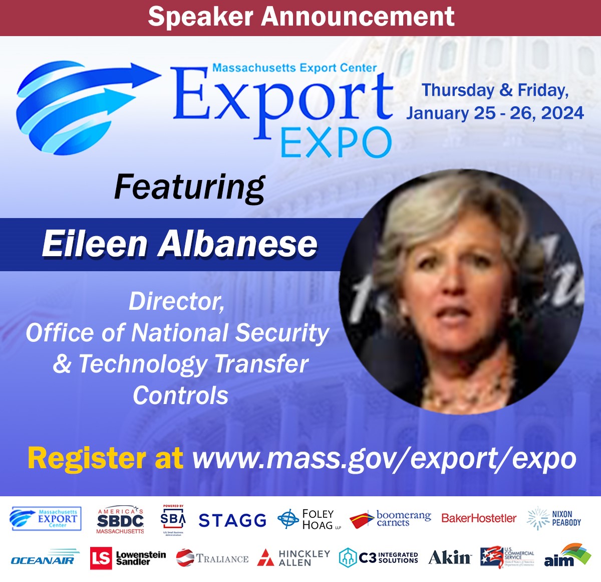 We are delighted to announce that Eileen Albanese, Director of the Office of National Security &amp; Technology Transfer Controls, has joined the #ExportExpo speaker lineup! 
mass.gov/export/expo/

#NSTIC #Semiconductors #CriticalTechnologies #enduser #EntityList  #exportcontrols