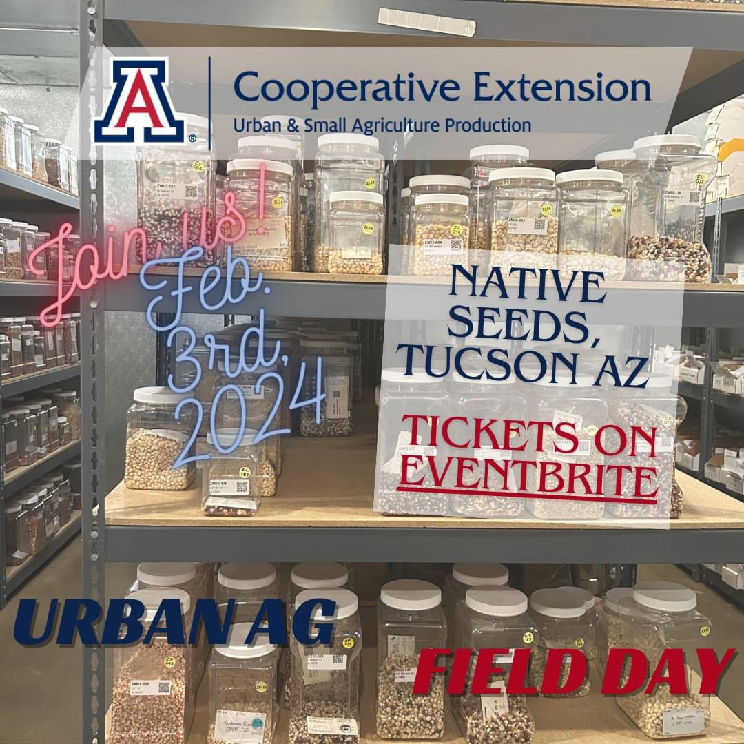 maricopacoopext's tweet photo. Join us! Urban Ag Field Day Saturday, February 3rd at Native Seeds/SEARCH in Tucson, Arizona! Participants will tour the farm, learn about the agronomy of various Southwest native crops on site, tour the seed bank, and more! Register: https://t.co/AAWAu8Eraf https://t.co/RIame9PU9g