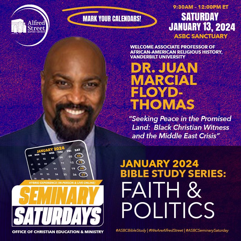 Howard-John Wesley (@pastorhjw) on Twitter photo Join us for for another #seminarysaturdaybiblestudy <a href="/AlfredStreetBC/">Alfred Street BC</a>
Sat, Jan.13 Dr.Juan Floyd-Thomas of #vanderbuiltdivinity
8:30AM-12:00PM in-person
9:30AM-12:00 YouTube/Facebook
All in-person attendees Register for Bible Study & Free Breakfast eztxt.net/YW6mak Join us for for another #seminarysaturdaybiblestudy <a href="/AlfredStreetBC/">Alfred Street BC</a>
Sat, Jan.13 Dr.Juan Floyd-Thomas of #vanderbuiltdivinity
8:30AM-12:00PM in-person
9:30AM-12:00 YouTube/Facebook
All in-person attendees Register for Bible Study & Free Breakfast eztxt.net/YW6mak