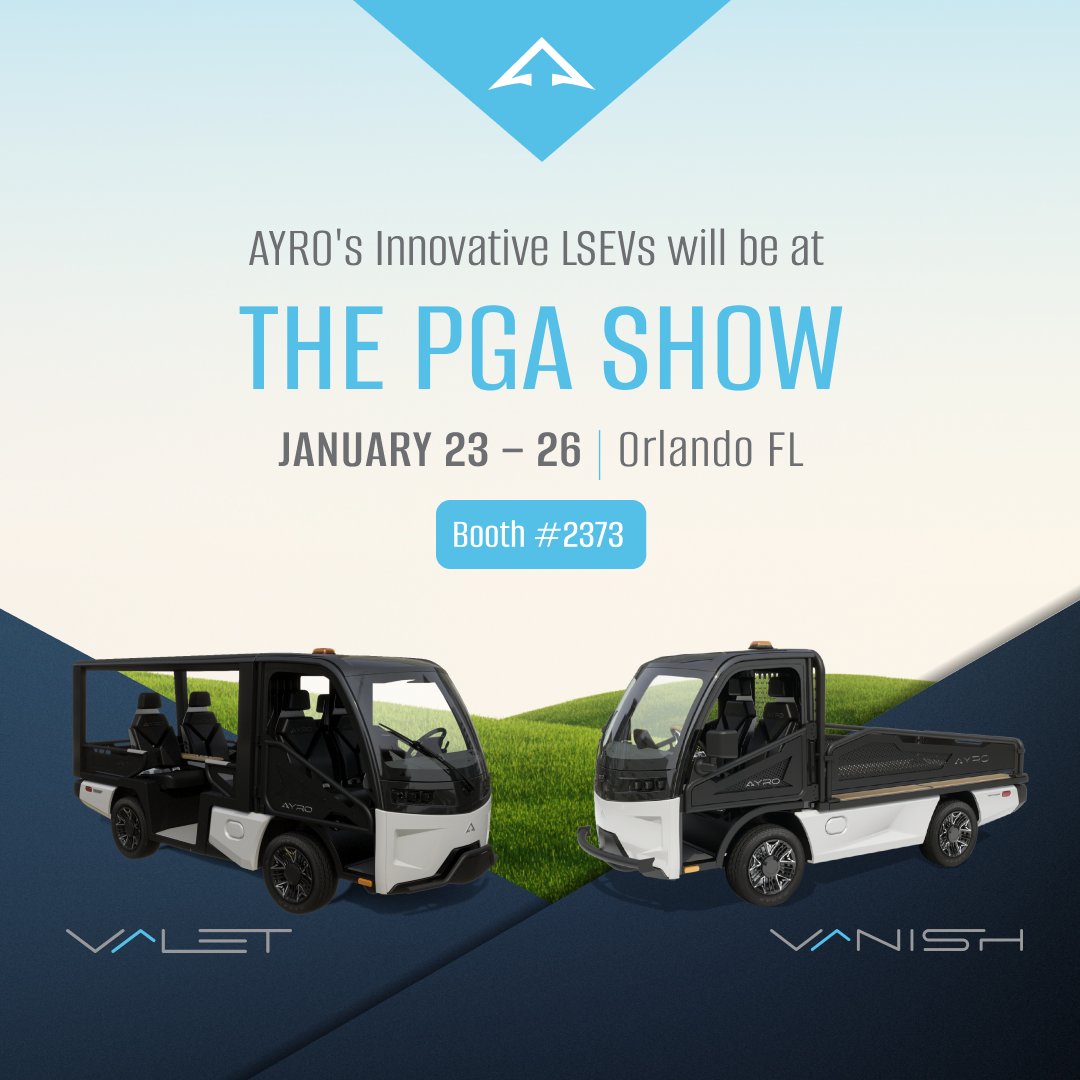 Orlando — here we come! AYRO's innovations will be on full display at the 2024 PGA Show. Visit Booth #2373 for an up close view of the Vanish and the all-new AYRO Valet. #AYRO #Vanish #Valet #LSEV