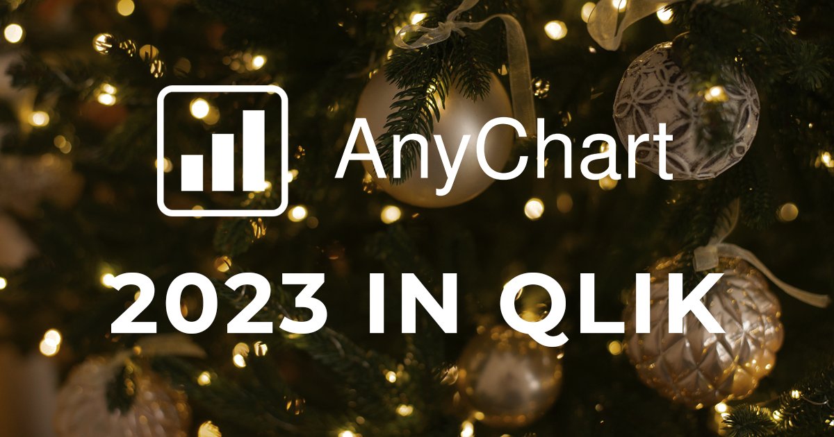 AnyChart's tweet photo. Happy New Year! 🎉 As we embrace 2024, let's bid a final farewell to 2023 by reflecting on its best moments.
🚀 We thought our incredible year in @Qlik ecosystem deserved its own story — join us in reviewing the highlights: https://t.co/VpJ9ipwte6
#qlik #qliksense #qlikworld https://t.co/TyalP7hFKP