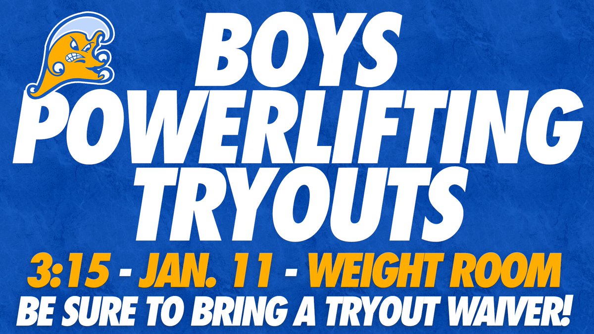 Boys Powerlifting tryouts are tomorrow! #GoWave
