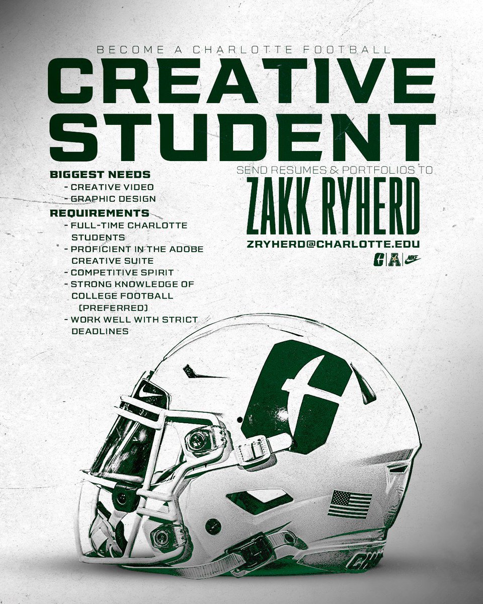 🚨Help Wanted🚨 Charlotte Football is looking for highly motivated Creative Students!⛏️ Highest needs - Creative Video 🎥🎞️ - Graphic Design💻🎨 Send all resumes & portfolios to Zakk Ryherd zryherd@charlotte.edu