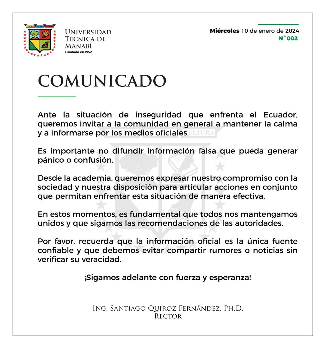 UTMManabi's tweet photo. 📌Ante la situación de inseguridad que enfrenta el Ecuador, queremos invitar a la comunidad en general a mantener la calma y a informarse por los medios oficiales.

#UTMUnidos https://t.co/xjK0SM1dap