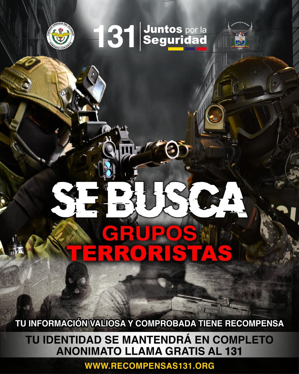 🚨 𝗦𝗘 𝗕𝗨𝗦𝗖𝗔 🚨

Si tienes información verificada sobre la ubicación de los Grupos terroristas que representan una amenaza para nuestro país, 𝗟𝗟𝗔𝗠𝗔 𝗚𝗥𝗔𝗧𝗜𝗦 𝗔𝗟 𝟭𝟯𝟭 ☎️ o envía un correo a 📧 informa@recompensas131.org. Recibirás una 𝗥𝗘𝗖𝗢𝗠𝗣𝗘𝗡𝗦𝗔