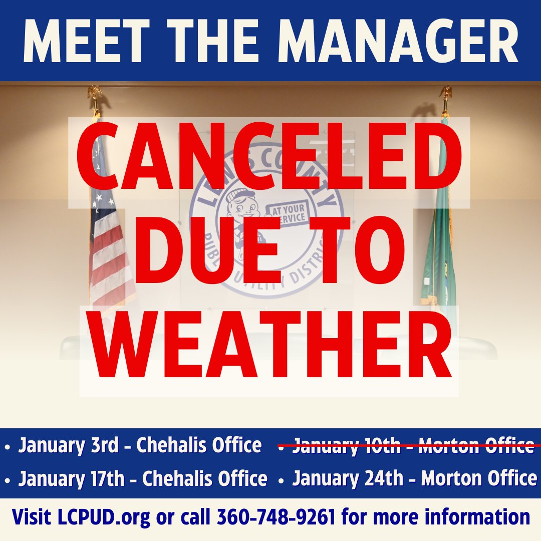 lewiscountypud's tweet photo. Due to poor weather conditions and power outages, the Meet the Manager meeting scheduled for today at our Morton Office is canceled.
The men and women of the PUD are working hard to restore power to our community. We appreciate your support, understanding, and patience. https://t.co/gr8ZV2jH5g