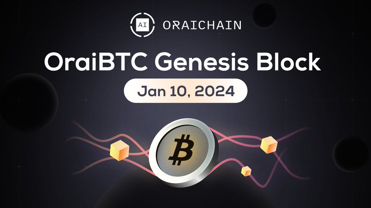 oraichain's tweet photo. Celebrating OraiBTC Genesis Block ⚔️
https://t.co/KKvyQ22Bua
@Oraichain's interoperability journey has only just begun. Next up:
🗝️Bitcoin network on OWallet
🪙Direct $BTC <> Oraichain deposits
📈Trading pairs and #DeFi on @OraiDEX
and more! 🔮🤖⛓️ https://t.co/OuHT1aERc2