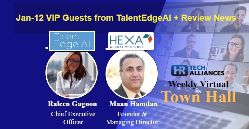 Jan12 hear a founder's story @RaleenGagnon CEO @TalentEdgeAI and @maanhamdan Founder & Managing Dir @hexagv, who collaborated to launch an innovative stack of #HRTech solutions via #Alliances and #Partnerships Register: HRTechAlliances.com/Event/ID=593&V… #Collaboration @HRTechAlliances
