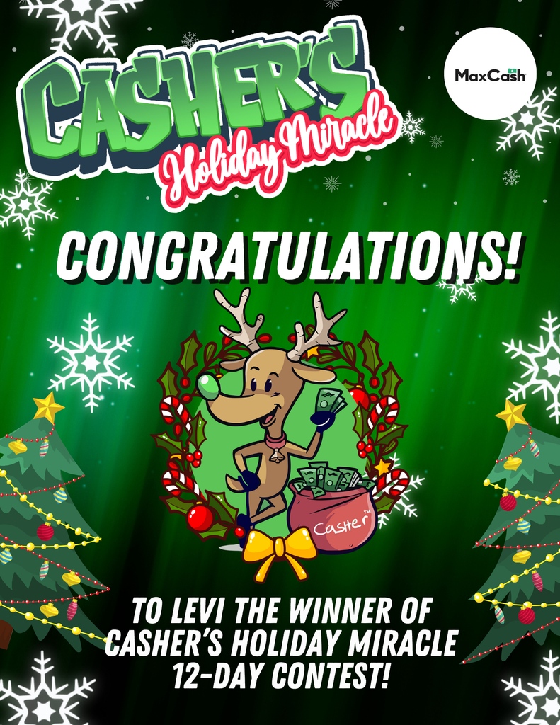 Congratulations to the winner of Casher's Holiday Miracle 12-Day Contest💚🦌We are so excited for our winner Levi! And we thank everyone who participated!🥳 #maxcash #giveaway #contest #12daysofgiveaways #festive #holidays #contestalert #follow #share #newyear #goals #winner